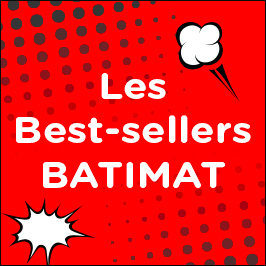 Les best-sellers BATIMAT